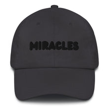 Load image into Gallery viewer, Miracles Black Dad hat