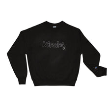 Load image into Gallery viewer, Miracles Champion Sweatshirt